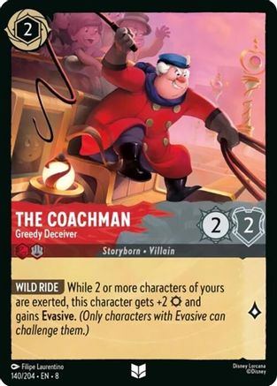 The Coachman (Greedy Deceiver) - 140/204 - Uncommon