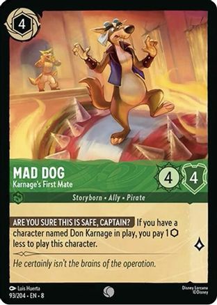 Mad Dog (Karnage's First Mate) - 93/204 - Common