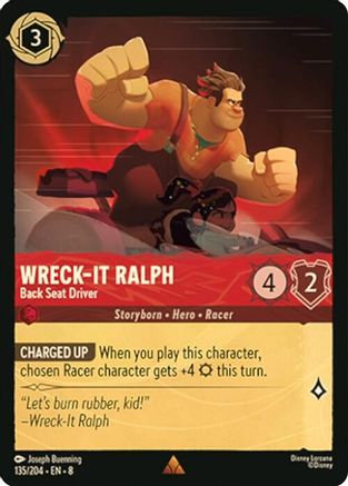 Wreck-It Ralph (Back Seat Driver) - 135/204 - Rare