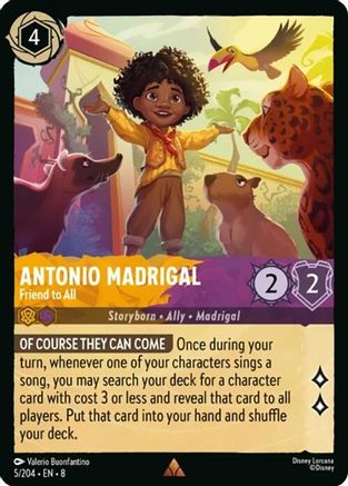 Antonio Madrigal (Friend to All) - 5/204 - Rare
