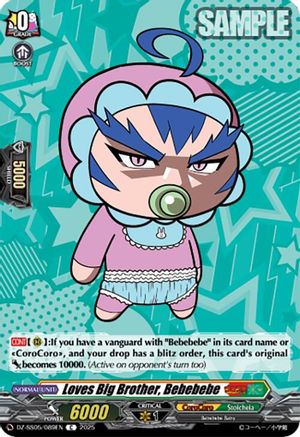 Loves Big Brother, Bebebebe - DZ-SS05/089EN - Common