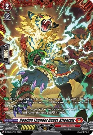 Roaring Thunder Beast, Kitenraiz - D-PR/642EN - Promo
