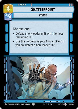Shatterpoint - 079/264 - Uncommon