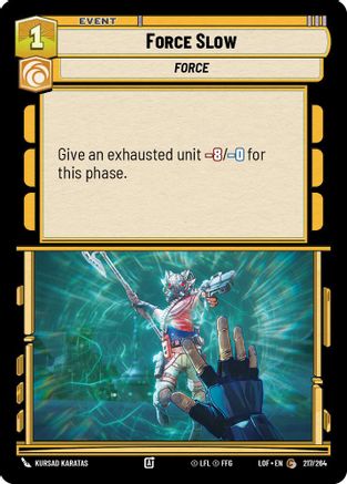 Force Slow - 217/264 - Common