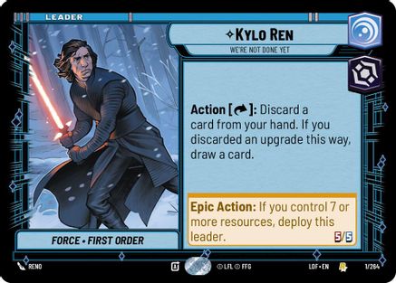 Kylo Ren - We're Not Done Yet - 001/264 - Rare
