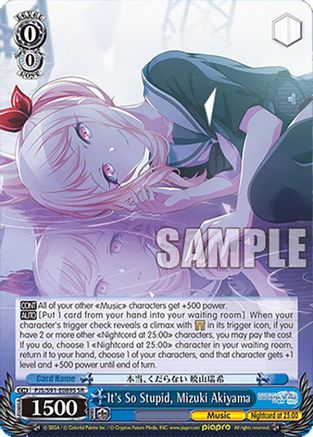 It's So Stupid, Mizuki Akiyama (SR) - PJS/S91-E089SSR - Super Rare