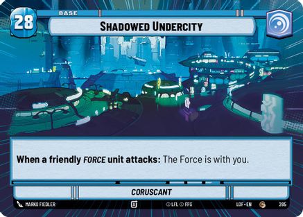 Shadowed Undercity // Experience (Hyperspace) - 285 // T04 - Common