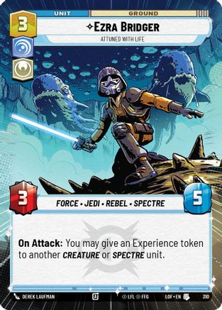 Ezra Bridger - Attuned With Life (Hyperspace) - 310 - Uncommon