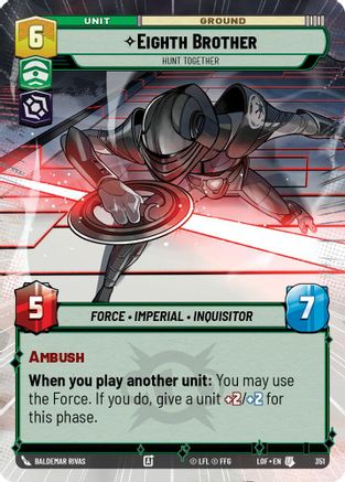 Eighth Brother - Hunt Together (Hyperspace) - 351 - Uncommon