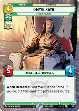 Eeth Koth - Spiritual Warrior (Hyperspace) - 361 - Rare