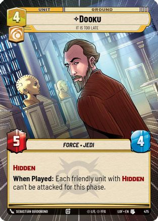 Dooku - It Is Too Late (Hyperspace) - 475 - Uncommon