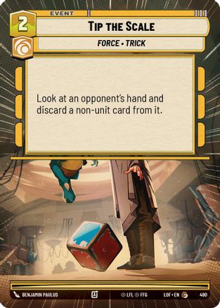 Tip the Scale (Hyperspace) - 490 - Common