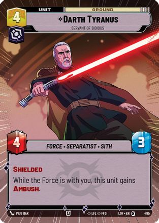 Darth Tyranus - Servant of Sidious (Hyperspace) - 495 - Special