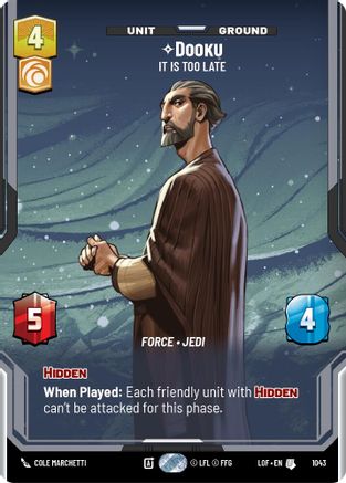 Dooku - It Is Too Late (Prestige) - 1043 - Uncommon