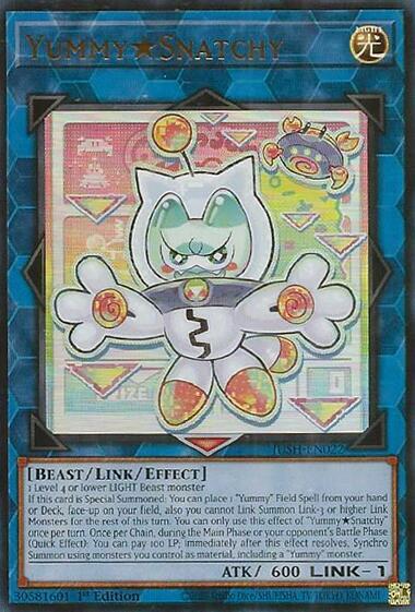 Yummy★Snatchy - JUSH-EN022 - Ultra Rare - 1st Edition