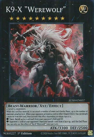 K9-X "Werewolf" - JUSH-EN037 - Super Rare - 1st Edition