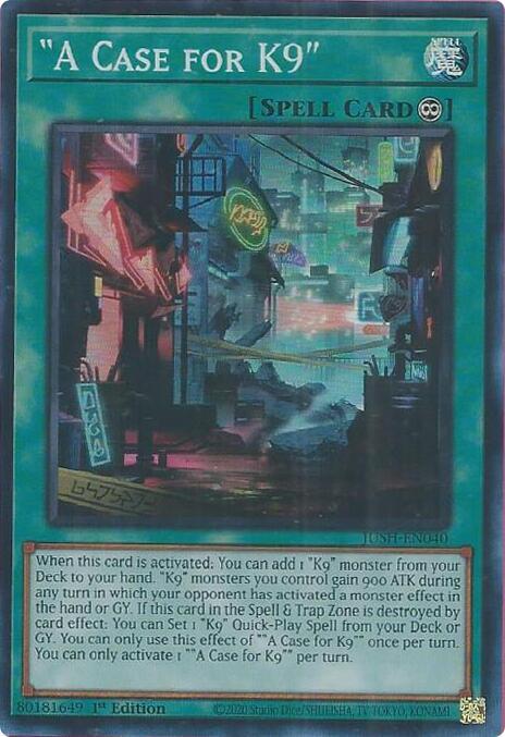 "A Case for K9" - JUSH-EN040 - Super Rare - 1st Edition