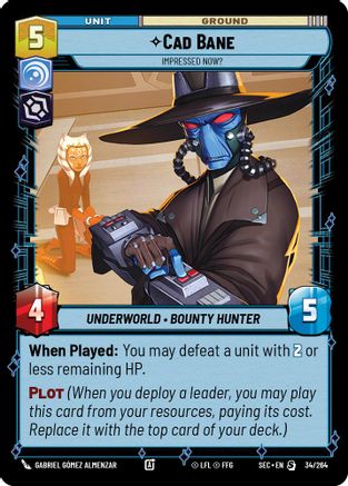 Cad Bane - Impressed Now? - 34/264 - Special
