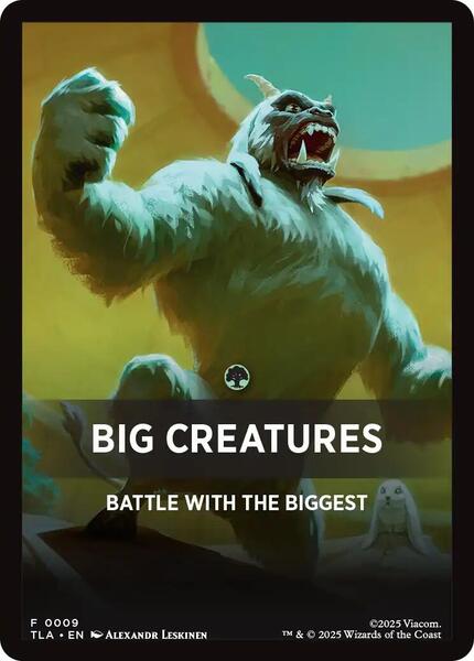 Big Creatures Theme Card Token (JTLA)