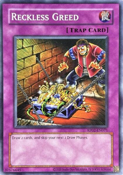 Reckless Greed (2020 Date Reprint) - RP02-EN071 - Common