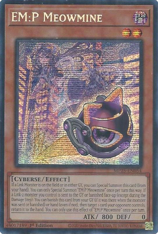 EM:P Meowmine - MP25-EN054 - Prismatic Secret Rare - 1st Edition
