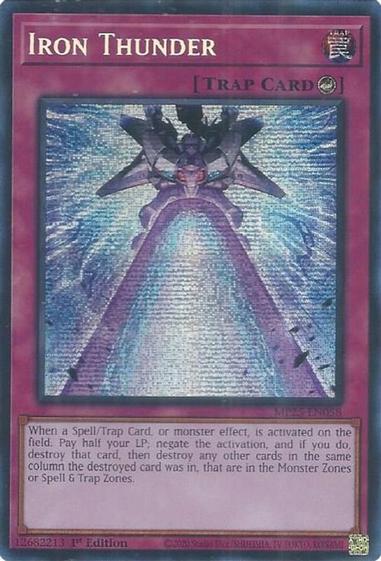 Iron Thunder - MP25-EN058 - Prismatic Secret Rare - 1st Edition