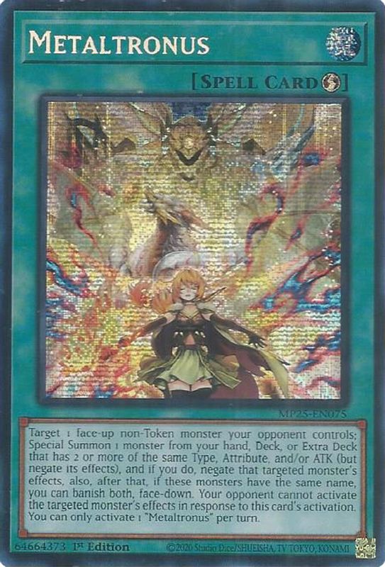 Metaltronus - MP25-EN075 - Prismatic Secret Rare - 1st Edition