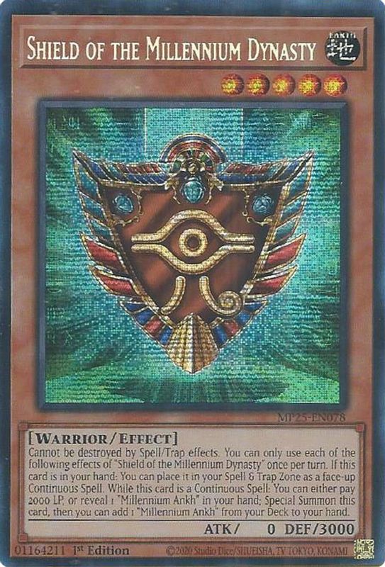 Shield of the Millennium Dynasty - MP25-EN078 - Prismatic Secret Rare - 1st Edition
