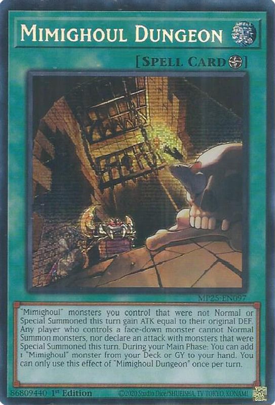 Mimighoul Dungeon - MP25-EN097 - Prismatic Secret Rare - 1st Edition