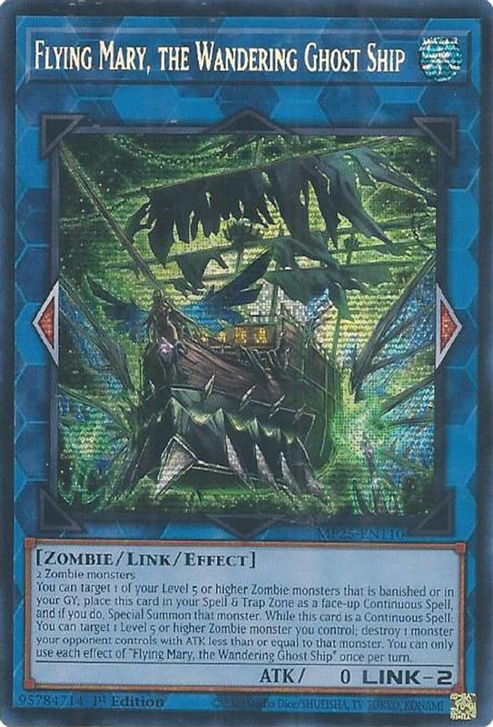 Flying Mary, the Wandering Ghost Ship - MP25-EN110 - Prismatic Secret Rare - 1st Edition