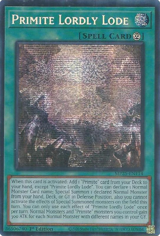 Primite Lordly Lode - MP25-EN114 - Prismatic Secret Rare - 1st Edition