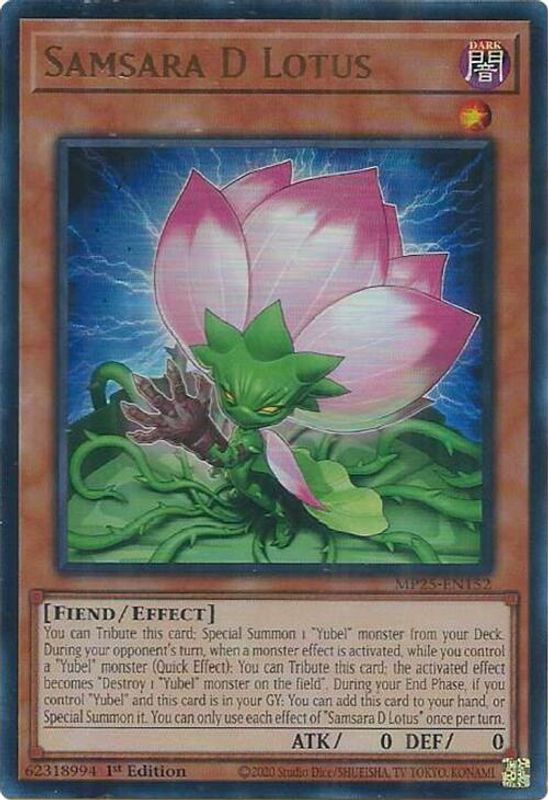Samsara D Lotus - MP25-EN152 - Ultra Rare - 1st Edition