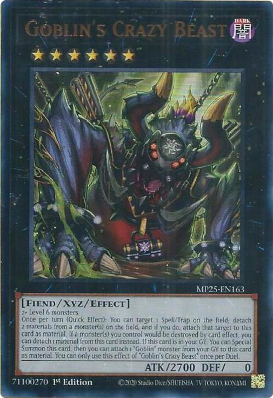 Goblin's Crazy Beast - MP25-EN163 - Ultra Rare - 1st Edition