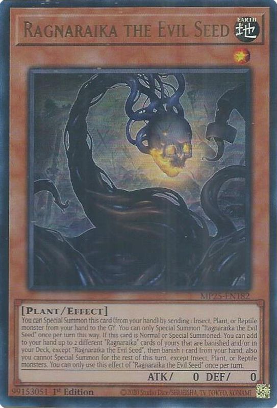 Ragnaraika the Evil Seed - MP25-EN182 - Ultra Rare - 1st Edition
