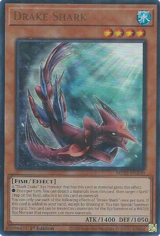 Drake Shark - MP25-EN240 - Ultra Rare - 1st Edition