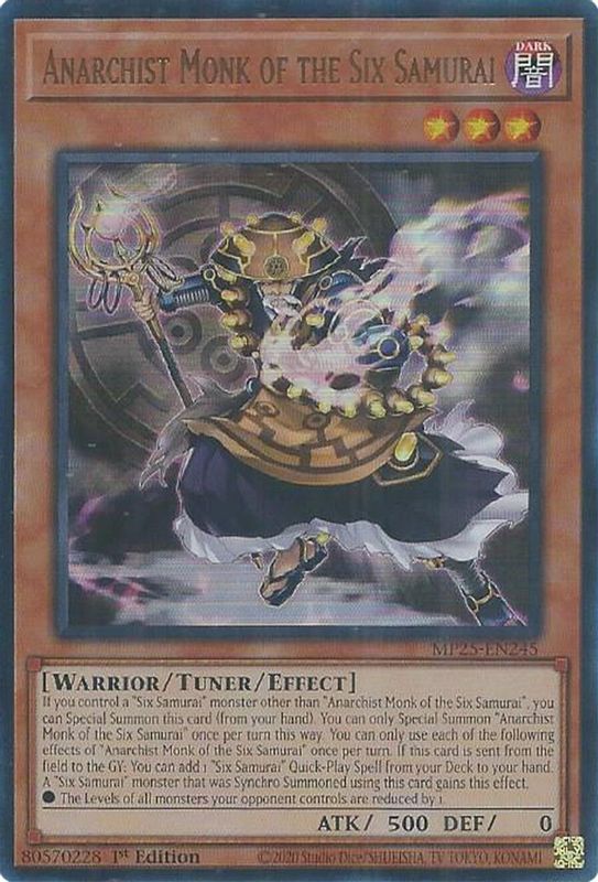 Anarchist Monk of the Six Samurai - MP25-EN245 - Ultra Rare - 1st Edition