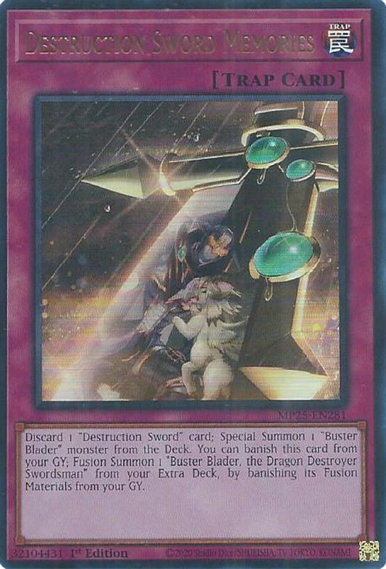 Destruction Sword Memories - MP25-EN281 - Ultra Rare - 1st Edition