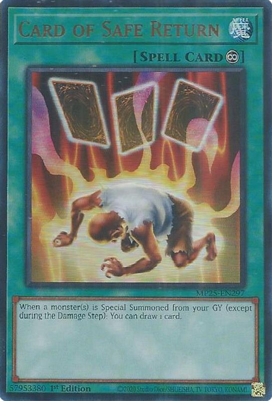 Card of Safe Return - MP25-EN297 - Ultra Rare - 1st Edition