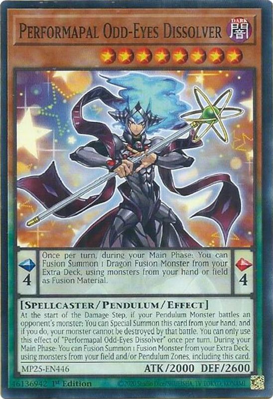 Performapal Odd-Eyes Dissolver - MP25-EN446 - Common - 1st Edition