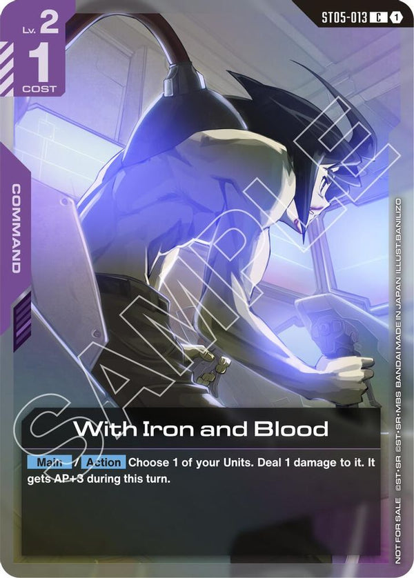 With Iron and Blood (ST05 Release Event) - ST05-013 - Common