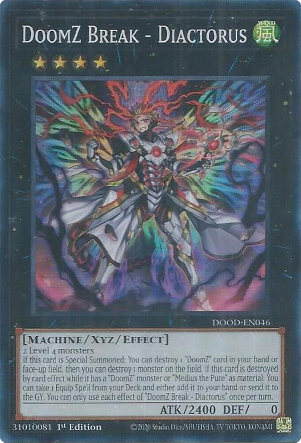 DoomZ Break - Diactorus - DOOD-EN046 - Super Rare - 1st Edition