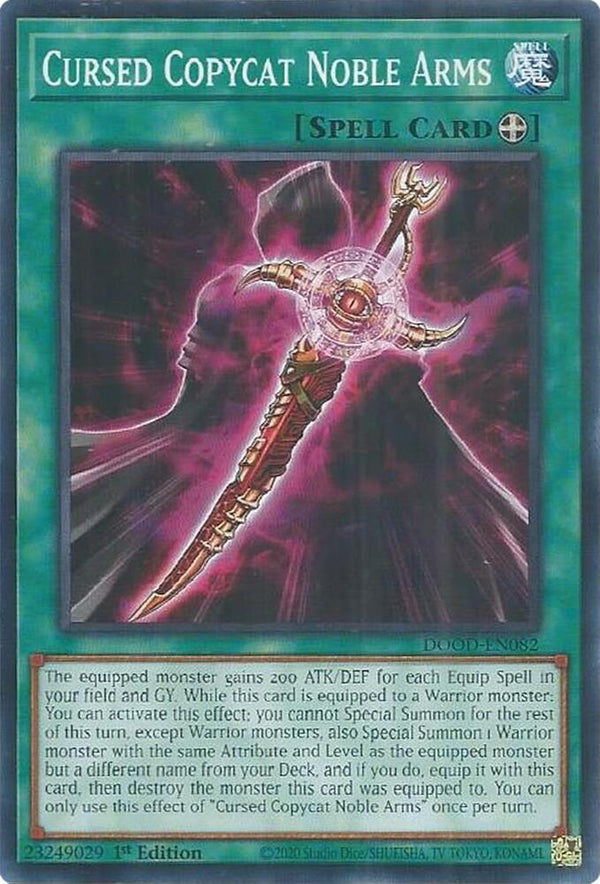 Cursed Copycat Noble Arms - DOOD-EN082 - Common - 1st Edition