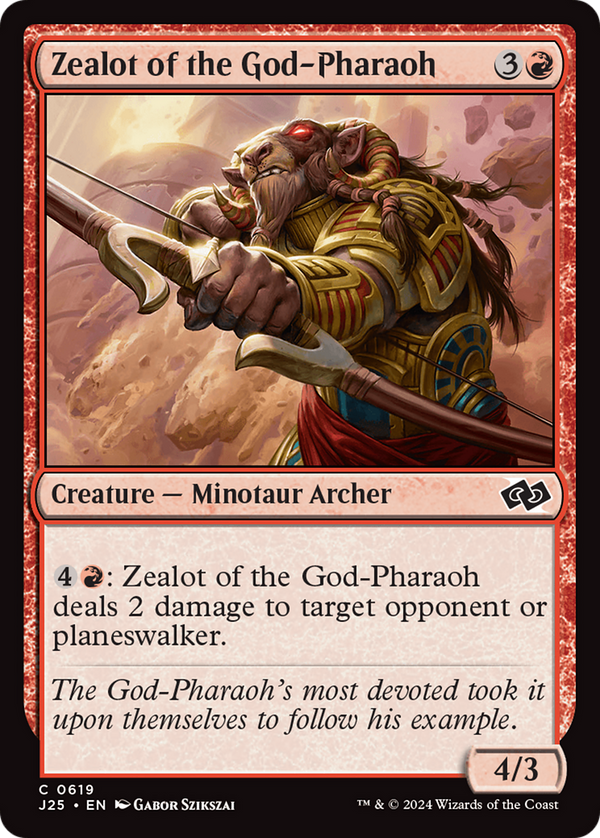 Zealot of the God-Pharaoh (J25)