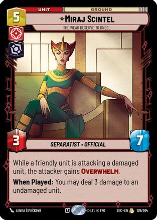 Miraj Scintel - The Weak Deserve to Kneel - 139/264 - Rare