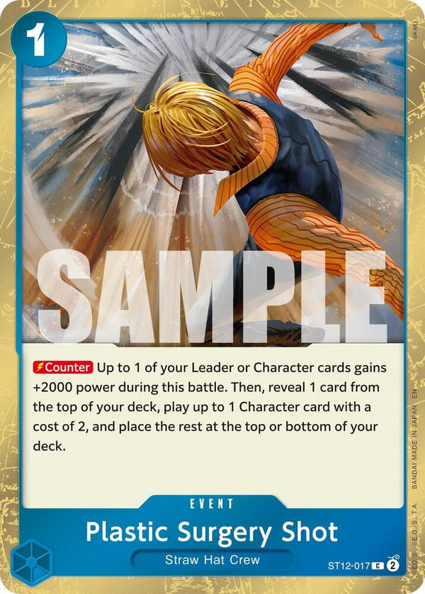 Plastic Surgery Shot (Pirate Foil) - ST12-017 - Common