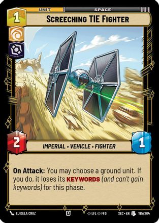 Screeching TIE Fighter - 185/264 - Uncommon