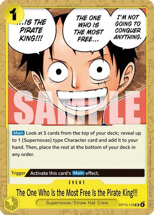 The One Who Is the Most Free Is the Pirate King!!! - OP13-116 - Uncommon