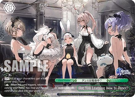 Are You Learning How to Dance? (RRR+) - AZL/S119-E064EXRRR+ - Triple Rare Plus
