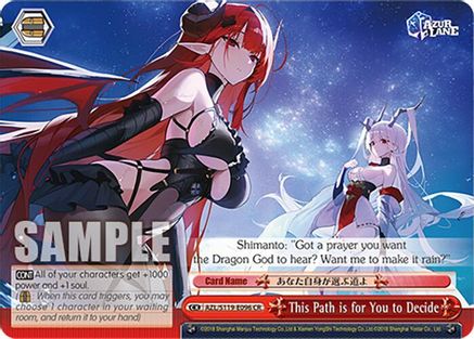 This Path is for You to Decide - AZL/S119-E096CR - Climax Rare