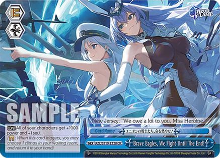 Brave Eagles, We Fight Until The End! - AZL/S119-E128CR - Climax Rare